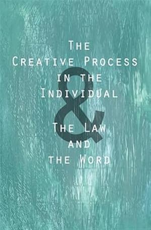 Seller image for Creative Process in the Individual : And the Law and the Word for sale by GreatBookPrices