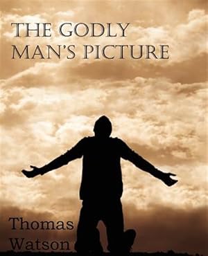 Seller image for The Godly Man's Picture for sale by GreatBookPrices