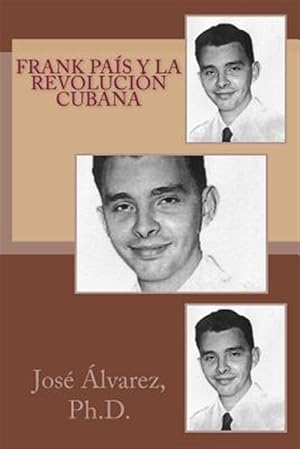 Imagen del vendedor de Frank Pas y la revolucin cubana -Language: spanish a la venta por GreatBookPrices