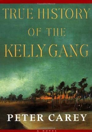 Seller image for True History of the Kelly Gang for sale by WeBuyBooks