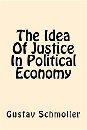 Imagen del vendedor de Idea of Justice in Political Economy a la venta por GreatBookPrices