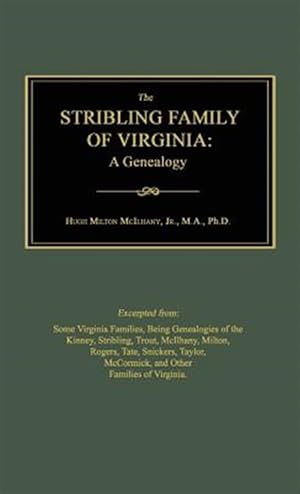 Seller image for The Stribling Family of Virginia: A Genealogy for sale by GreatBookPrices