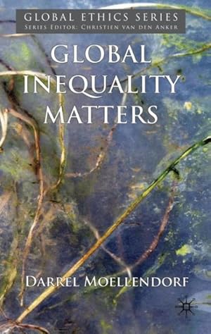 Seller image for Global Inequality Matters for sale by GreatBookPrices