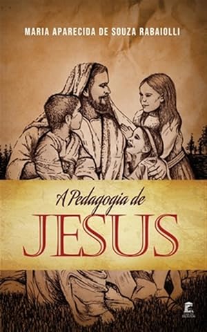 Seller image for A Pedagogia de Jesus for sale by GreatBookPrices