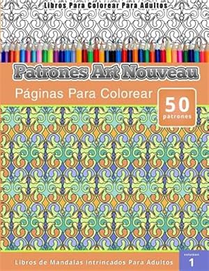 Immagine del venditore per Patrones Art Nouveau -Language: spanish venduto da GreatBookPrices