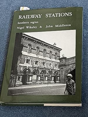 Seller image for Railway Stations: Southern Region for sale by East Kent Academic