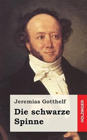 Image du vendeur pour Die Schwarze Spinne -Language: german mis en vente par GreatBookPrices