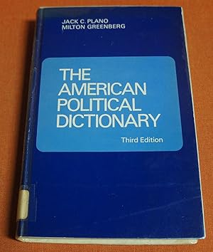 Image du vendeur pour The American political dictionary mis en vente par GuthrieBooks