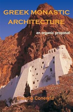 Imagen del vendedor de Greek Monastic Architecture a la venta por GreatBookPrices