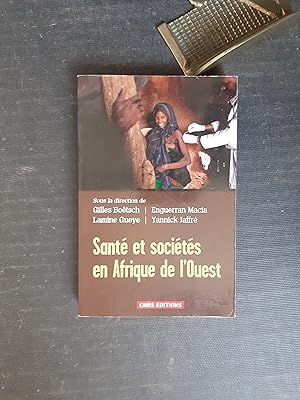 Santé et sociétés en Afrique de l'Ouest