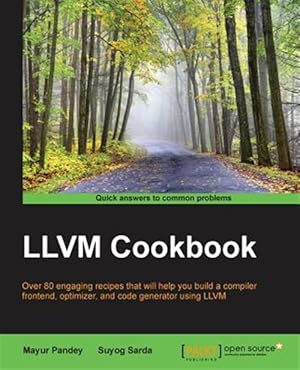 Seller image for Llvm Cookbook for sale by GreatBookPrices