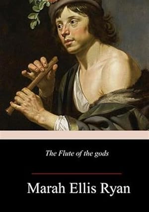 Bild des Verkufers fr Flute of the Gods zum Verkauf von GreatBookPrices