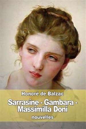 Seller image for Sarrasine - Gambara - Massimilla Doni -Language: french for sale by GreatBookPrices