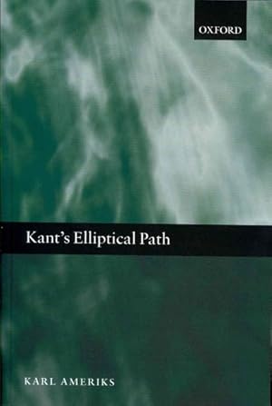 Seller image for Kant's Elliptical Path for sale by GreatBookPrices