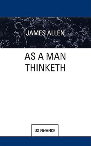 Imagen del vendedor de As a Man Thinketh a la venta por GreatBookPrices