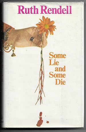 Seller image for Some Lie and Some Die for sale by Sean Bourke