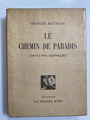 Image du vendeur pour Le chemin de paradis. Contes philosophiques. mis en vente par ShepherdsBook