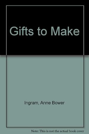 Seller image for Gifts to Make for sale by WeBuyBooks
