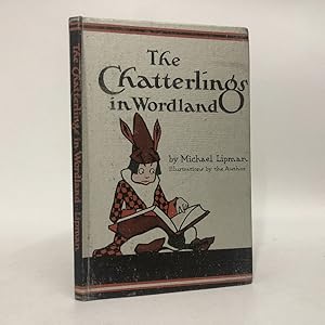 Image du vendeur pour The Chatterlings in Wordland mis en vente par Queen City Books