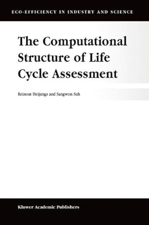 Image du vendeur pour Computational Structure of Life Cycle Assessment mis en vente par GreatBookPrices