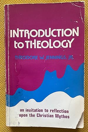 Introduction to Theology: An Invitation to Reflection Upon the Christian Mythos