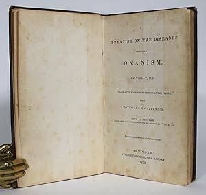 A Treatise on the Diseases Produced by Onanism