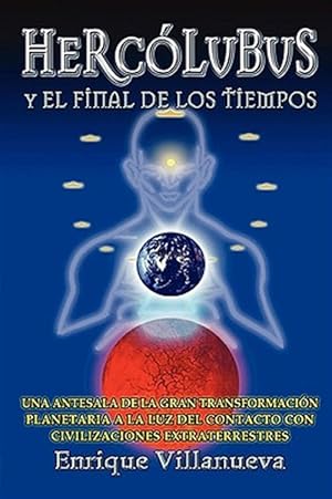 Bild des Verkufers fr Hercolubus y el Final de los Tiempos -Language: spanish zum Verkauf von GreatBookPrices
