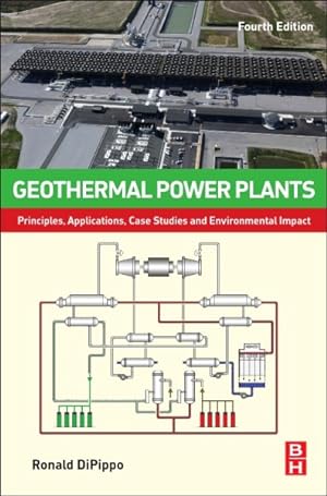 Seller image for Geothermal Power Plants : Principles, Applications, Case Studies and Environmental Impact for sale by GreatBookPrices