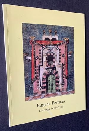 Eugene Berman: Drawings for the Stage