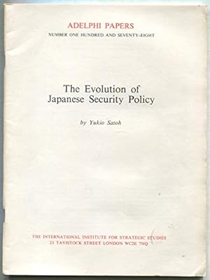Bild des Verkufers fr Evolution of Japanese Security Policy (Adelphi Papers) zum Verkauf von WeBuyBooks