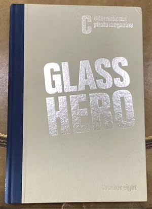 Seller image for C International Photo Magazine 08: Glass Hero for sale by Big Reuse