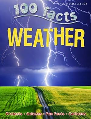 Seller image for 100 Facts Weather Bitesized Facts & Awesome Images to Support KS2 Learning for sale by WeBuyBooks