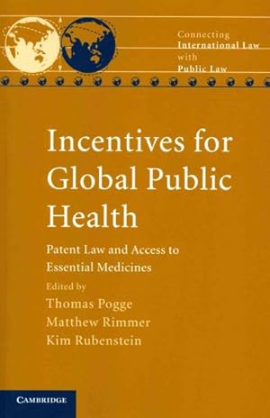 Imagen del vendedor de Incentives for Global Public Health : Patent Law and Access to Essential Medicines a la venta por GreatBookPrices