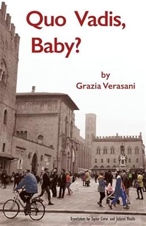 Bild des Verkufers fr Quo Vadis, Baby? zum Verkauf von GreatBookPrices