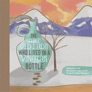 Seller image for Little Old Lady Who Lived in a Vinegar Bottle for sale by GreatBookPrices