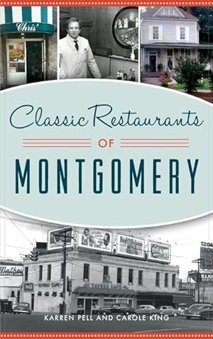 Bild des Verkufers fr Classic Restaurants of Montgomery zum Verkauf von moluna