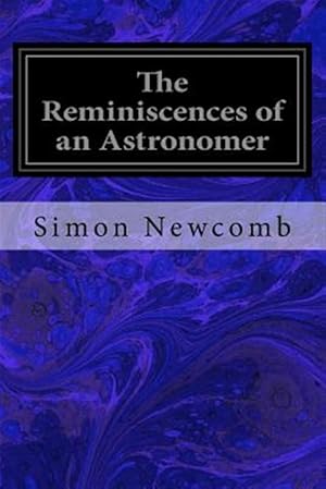 Bild des Verkufers fr Reminiscences of an Astronomer zum Verkauf von GreatBookPrices
