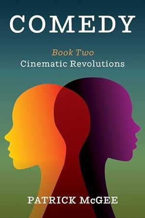 Bild des Verkufers fr Comedy, Book Two: Cinematic Revolutions zum Verkauf von moluna