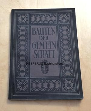 Bauten der Gemeinschaft