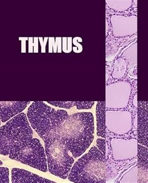 Bild des Verkufers fr Thymus zum Verkauf von GreatBookPrices