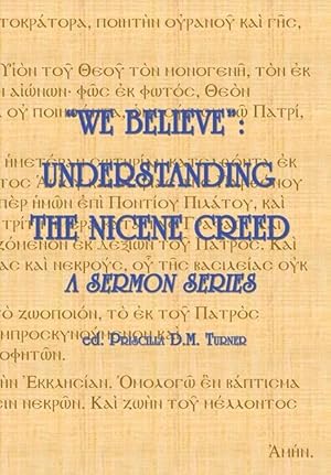 Imagen del vendedor de we Believe\ : Understanding the Nicene Creed a la venta por moluna