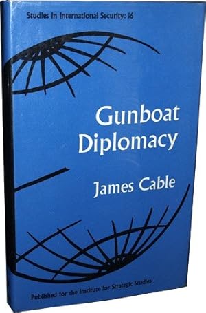 Imagen del vendedor de Gunboat Diplomacy (Study in International Security) a la venta por WeBuyBooks