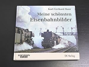 Seller image for Meine schnsten Eisenbahnbilder for sale by Bradley Ross Books