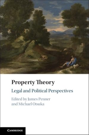 Seller image for Property Theory : Legal and Political Perspectives for sale by GreatBookPrices