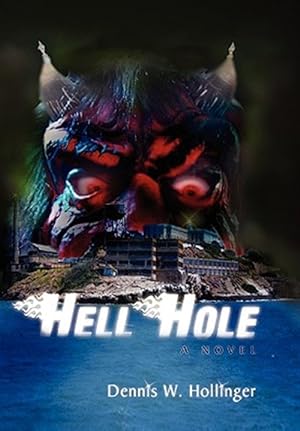 Seller image for Hellhole : A Novel for sale by GreatBookPrices