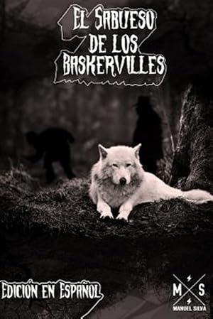 Imagen del vendedor de El sabueso de los Baskerville/ The baskerville's hound -Language: spanish a la venta por GreatBookPrices