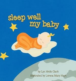 Bild des Verkufers fr Sleep Well My Baby zum Verkauf von moluna