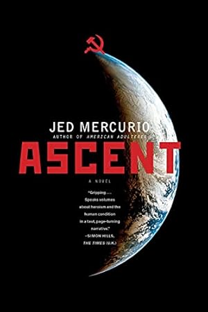 Seller image for Ascent: A Novel for sale by WeBuyBooks
