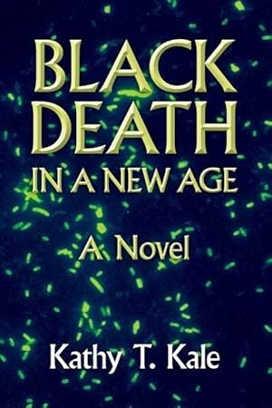 Seller image for BLACK DEATH IN A NEW AGE for sale by moluna