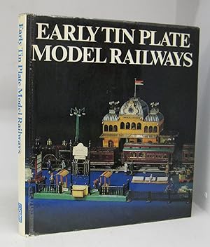 Early Tin Plate Model Railways